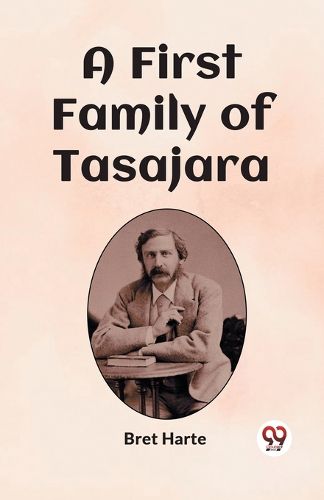 A First Family of Tasajara (Edition2023)