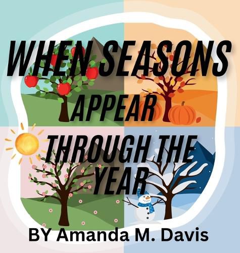 Cover image for When Seasons Appear Through The Year