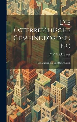 Cover image for Die OEsterreichische Gemeindeordnung