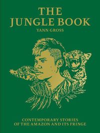 Cover image for The Jungle Book: Contemporary Stories of the Amazon and Its Fringe