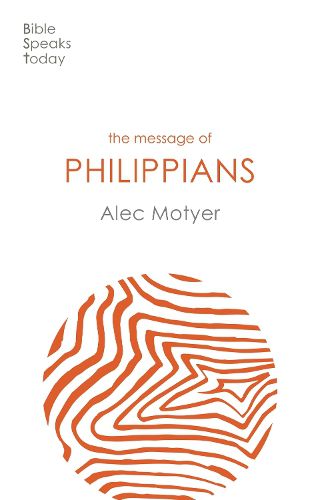Cover image for The Message of Philippians: Jesus Our Joy