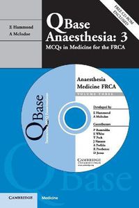 Cover image for Qbase Anaesthesia: Volume 3, MCQs in Medicine for the FRCA