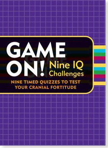 Cover image for Game On! Nine IQ Challenges