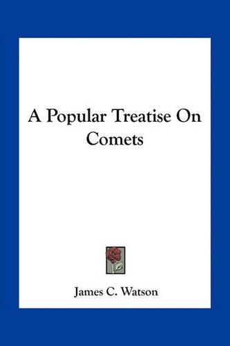 A Popular Treatise on Comets