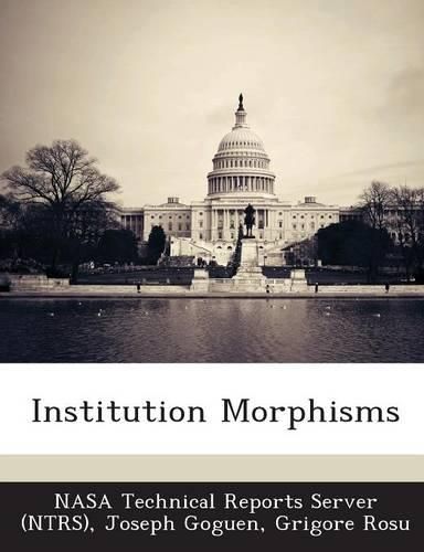 Cover image for Institution Morphisms