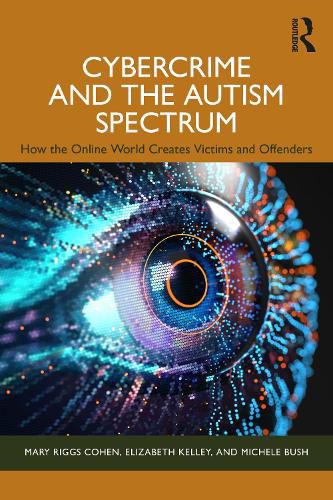 Cover image for Cybercrime and the Autism Spectrum