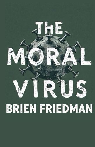 Cover image for The Moral Virus