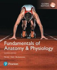 Cover image for Fundamentals of Anatomy & Physiology (Hardback), Global Edition