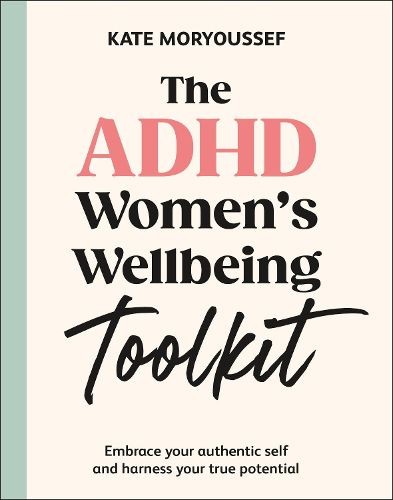 Cover image for The ADHD Women's Wellbeing Toolkit