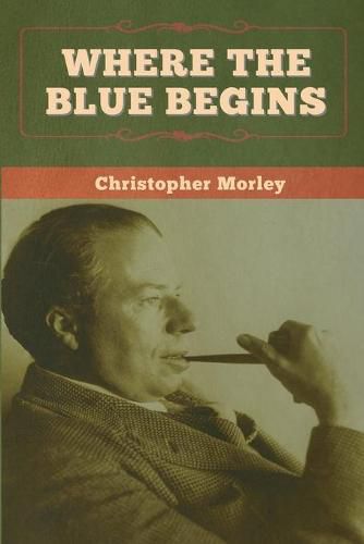 Cover image for Where the Blue Begins