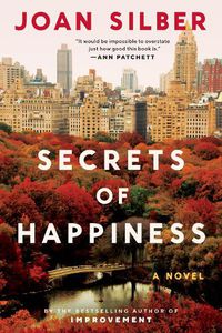 Cover image for Secrets of Happiness: A Novel