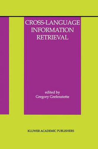 Cover image for Cross-Language Information Retrieval