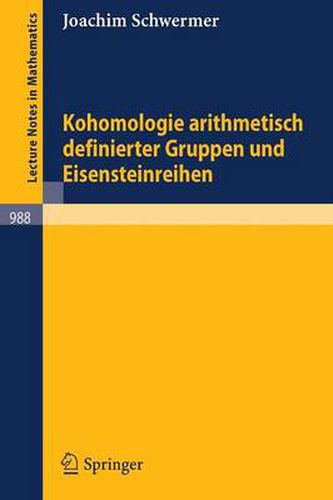 Cover image for Kohomologie Arithmetisch Definierter Gruppen Und Eisensteinreihen