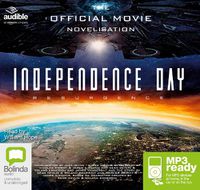 Cover image for Independence Day: Resurgence: The Official Movie Novelisation