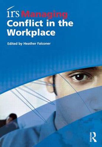 Cover image for irs Managing Conflict in the Workplace