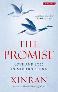 Cover image for The Promise: Love and Loss in Modern China