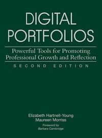 Cover image for Digital Portfolios: Powerful Tools for Promoting Professional Growth and Reflection