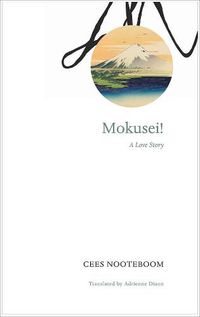 Cover image for Mokusei!: A Love Story