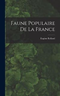 Cover image for Faune Populaire de la France