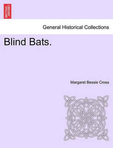 Cover image for Blind Bats.