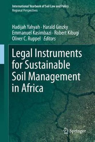 Cover image for Legal Instruments for Sustainable Soil Management in Africa