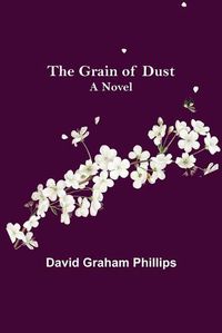 Cover image for The Grain of Dust