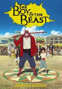 Cover image for The Boy and the Beast (light novel)