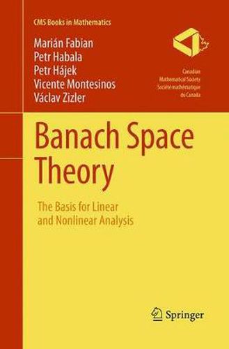 Cover image for Banach Space Theory: The Basis for Linear and Nonlinear Analysis