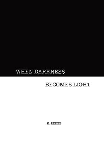 Cover image for When Darkness Becomes Light