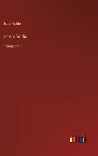 De Profundis