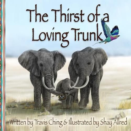 Cover image for The Thirst of a Loving Trunk