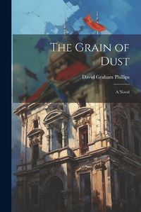 Cover image for The Grain of Dust