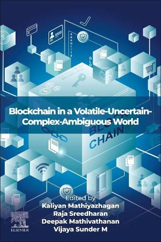 Cover image for Blockchain in a Volatile-Uncertain-Complex-Ambiguous World