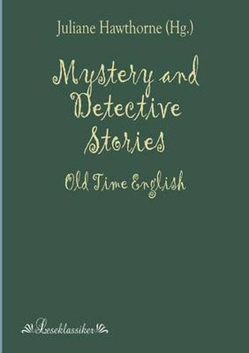 Cover image for Mystery and Detective Stories: Old Time English