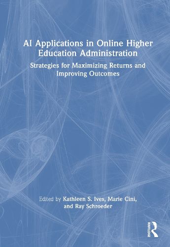 Cover image for AI Applications in Online Higher Education Administration