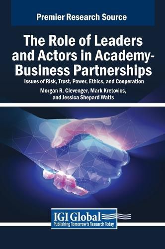 Cover image for The Role of Leaders and Actors in Academy-Business Partnerships