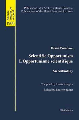 Scientific Opportunism L'Opportunisme scientifique: An Anthology