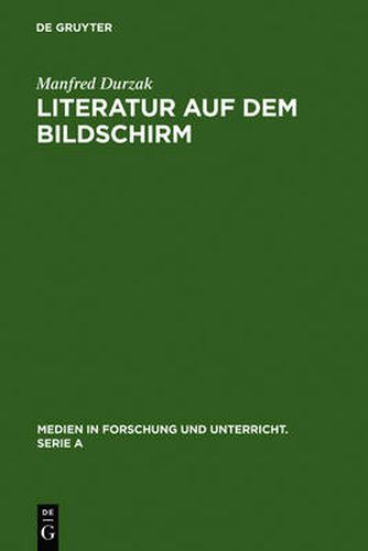 Cover image for Literatur auf dem Bildschirm