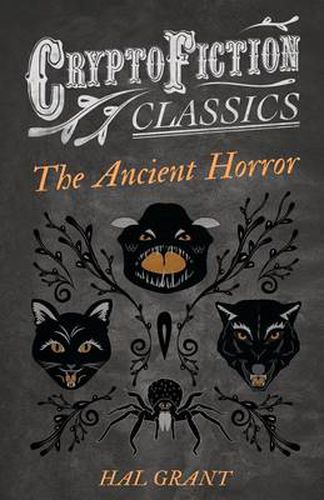 Cover image for The Ancient Horror (Cryptofiction Classics)