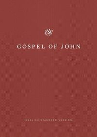 Cover image for ESV Gospel of John, Share the Good News Edition