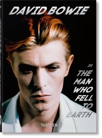 Cover image for David Bowie. The Man Who Fell to Earth. 40th Ed.