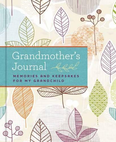 Cover image for Grandmother's Journal: Memories and Keepsakes for My Grandchild