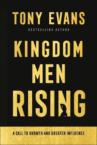 Cover image for Kingdom Men Rising - A Call to Growth and Greater Influence