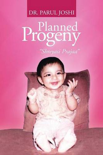 Cover image for Planned Progeny: Shreyasi Prajaa