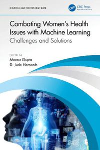 Cover image for Combating Women's Health Issues with Machine Learning