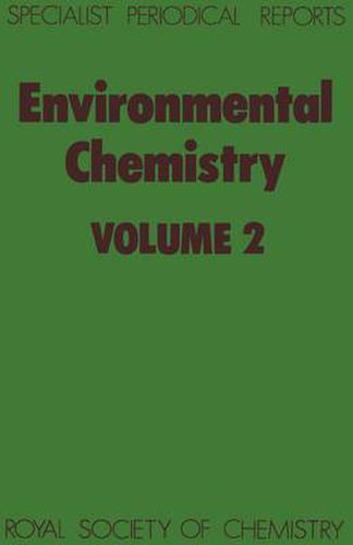 Environmental Chemistry: Volume 2