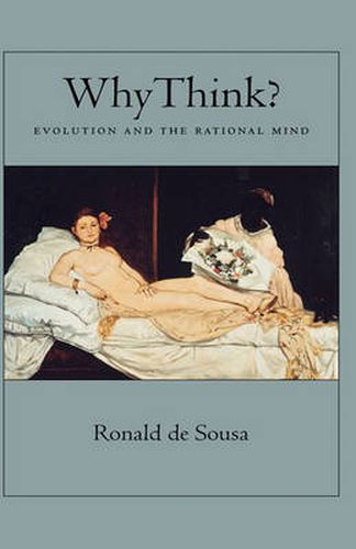 Cover image for Why Think?: Evolution and the Rational Mind