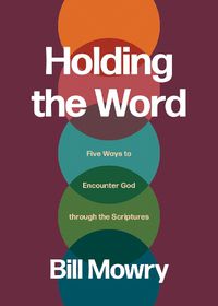 Cover image for Holding the Word