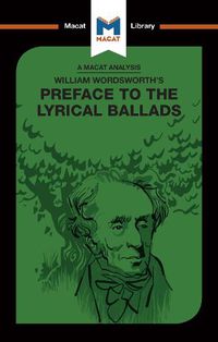 Cover image for An Analysis of William Wordsworth's Preface to The Lyrical Ballads