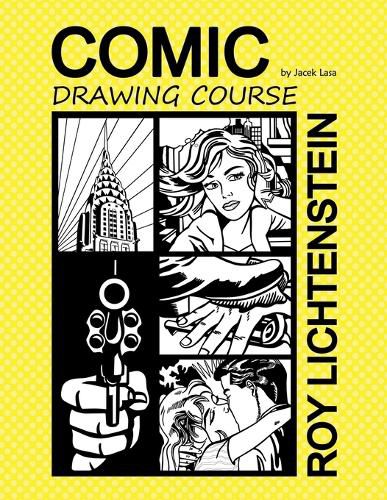 Cover image for Comic Drawing Course Roy Lichtenstein